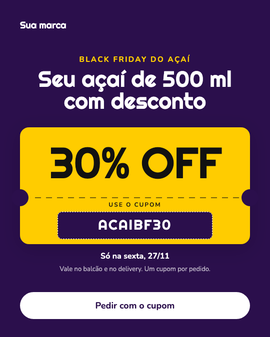 Modelo Cupom de Black Friday do açaí