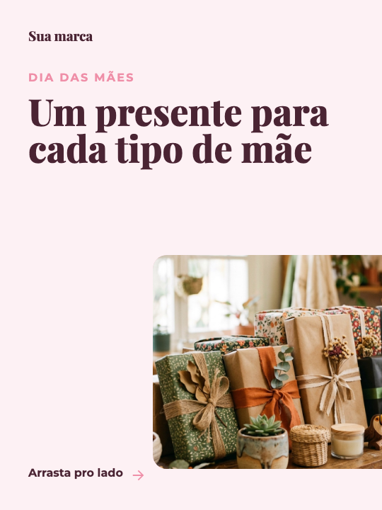 Modelo Presentes para cada tipo de mãe