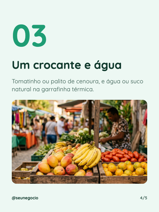 Lancheira saudável em 3 passos, página 4