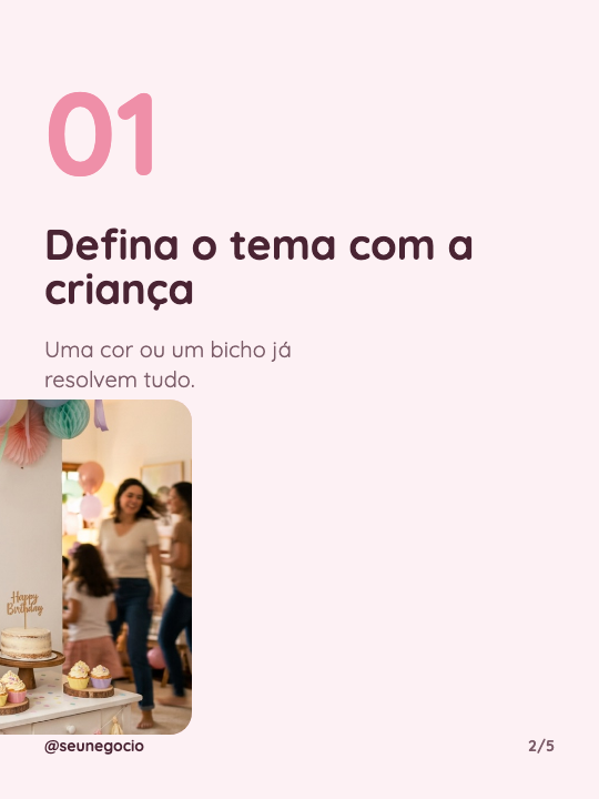 Festa infantil em 5 passos, página 2