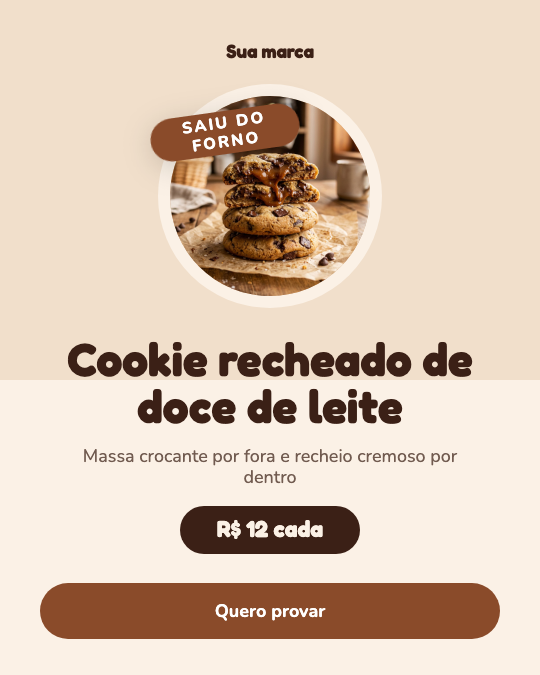 Modelo Cookie recheado chegou